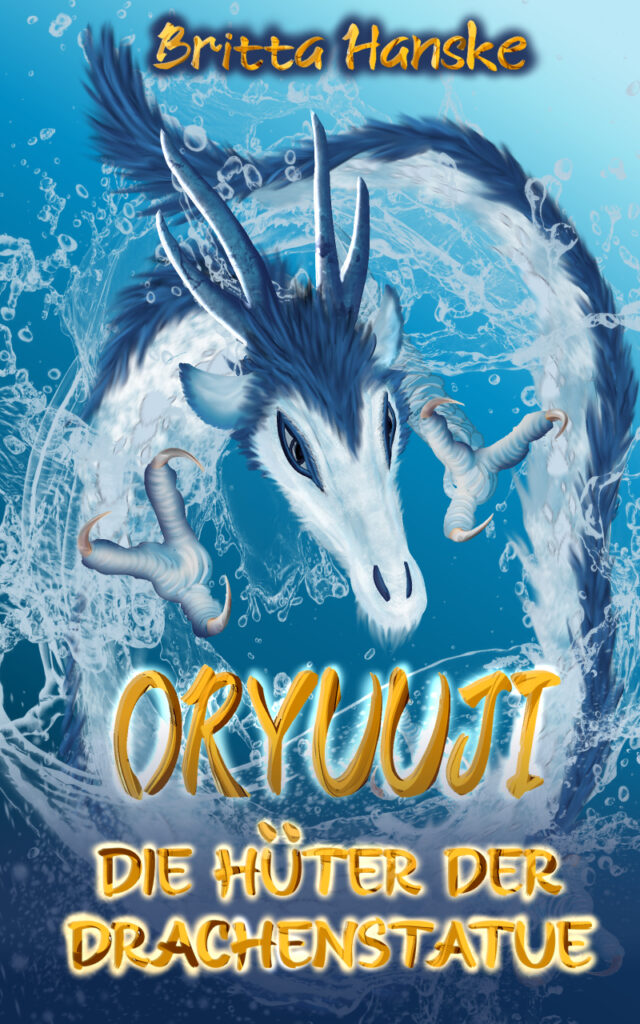 Coverentwurf des Fantasy-Romans "Oryuuji - Die Hüter der Drachenstatue". Das Cover zeigt einen weißen stilisierten Drachen in leichter Comic-Optik, der die Klauen vorstreckt. Er ist weiß, hat eine dunkelblaue Mähne und von Wasser und Luftblasen umgeben. Titel und Name der Autorin sind in orangen Lettern oberhalb und unterhalb der Bildränder.